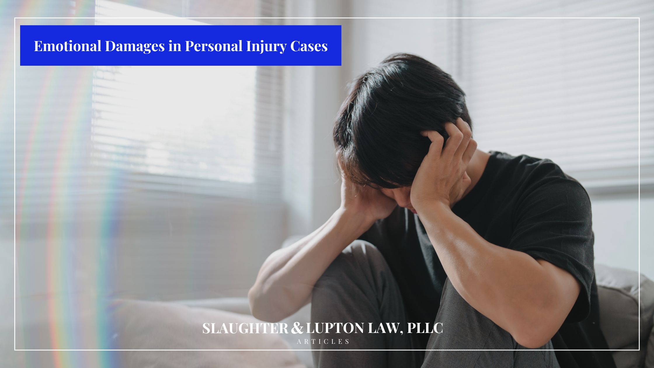 Emotional Damages in Personal Injury Cases, Mental Health Awareness Month