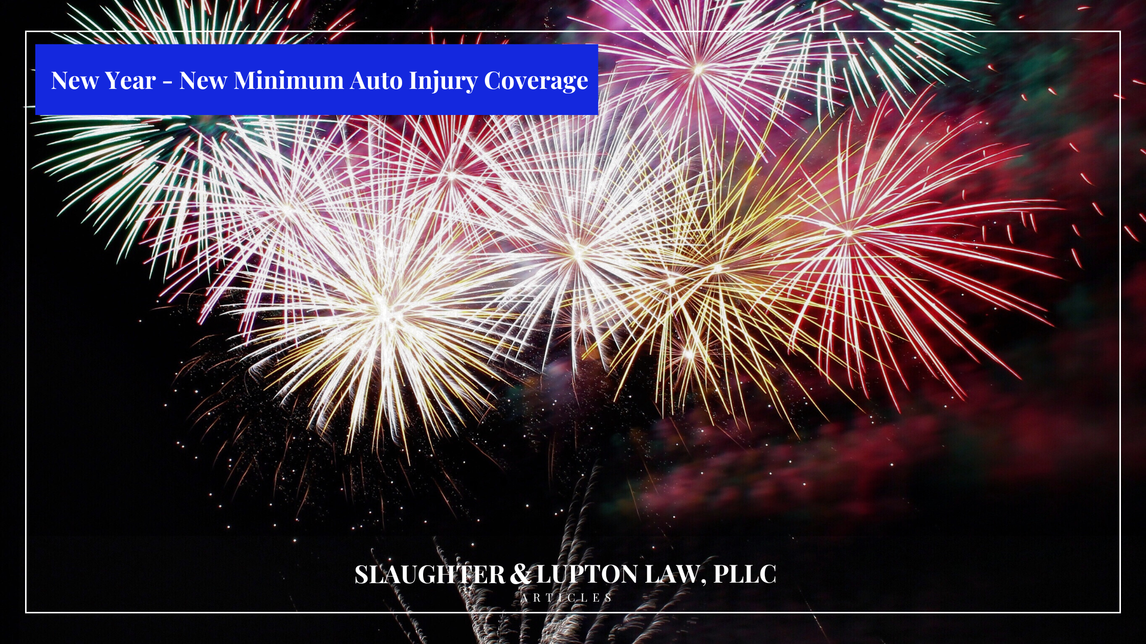Virginia’s New Minimum Auto Injury Coverage [2025 Update]